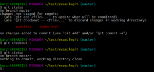 $ git status On branch master Changes not staged for commit: (use "git add ..." to update what will be committed) (use "git checkout -- ..." to discard changes in working directory) modified: index.html no changes added to commit (use "git add" and/or "git commit -a") barzik@BARZIK2 MINGW64 ~/test/examplegit (master) $ git checkout . barzik@BARZIK2 MINGW64 ~/test/examplegit (master) $ git status On branch master nothing to commit, working directory clean