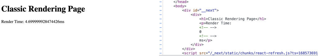 אפליקציה מצד שמאל עם render time שיש בו ערך מספרי מחושב ומצד ימין ה-HTML שהתקבל מצד השרת שבו יש 0 - כי החישוב נעשה בצד הלקוח.