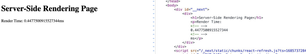 אפליקציה מצד שמאל עם render time שיש בו ערך מספרי מחושב ומצד ימין ה-HTML שהתקבל מצד השרת שבו יש אותו ערך כי מי שחישב את כל הסיפור זה השרת.